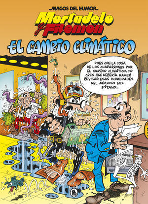 MORTADELO Y FILEMON. EL CAMBIO CLIMATICO