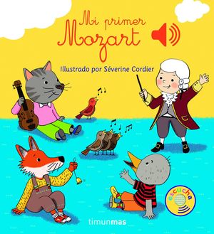 MI PRIMER MOZART. TIMUN MAS