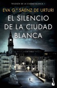 CIUDAD BLANCA I SILENCIO DE LA CIUDAD BLANCA