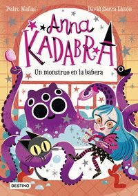 ANNA KADABRA 3. EL SECRETO DEL PANTANO