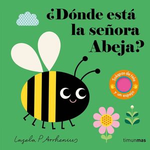 DONDE ESTA LA SEÑORA ABEJA?