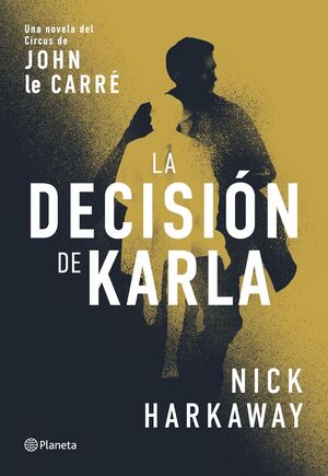 LA DECISIÓN DE KARLA