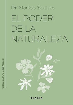 EL PODER DE LA NATURALEZA