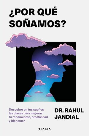 ¿POR QUÉ SOÑAMOS