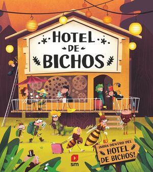 EL HOTEL DE BICHOS