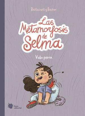 LAS METAMORFOSIS DE SELMA 1. LIA