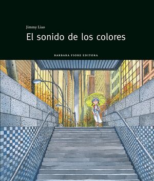 SONIDO DE LOS COLORES (CARTONE)