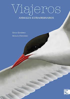 VIAJEROS. ANIMALES EXTRAORDINARIOS