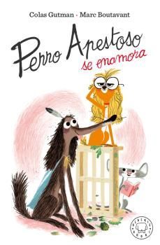 PERRO APESTOSO SE ENAMORA.(INFANTIL)
