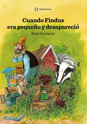 CUANDO FINDUS ERA PEQUEÑO Y DESAPARECIO 2ª ED