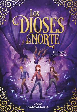 EL DRAGÓN DE LA NOCHE (LOS DIOSES DEL NORTE 4)