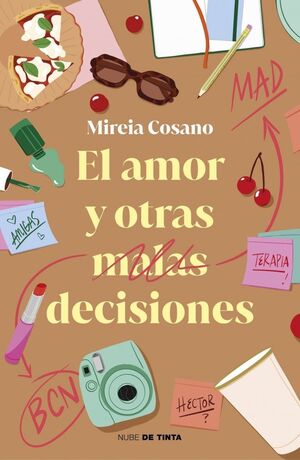 AMOR Y OTRAS MALAS DECISIONES,EL