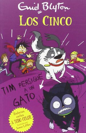 CINCO: TIM PERSIGUE UN GATO.JUV