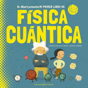 MI PRIMER LIBRO DE FISICA CUANTI