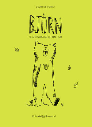 BJÖRN. SEIS HISTORIAS DE UN OSO