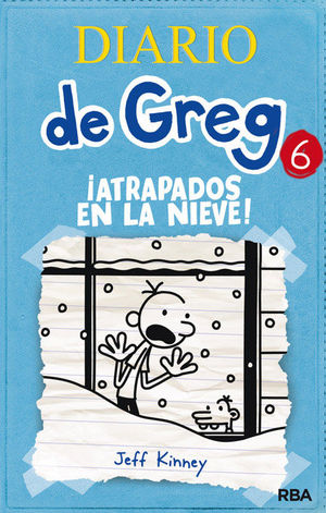 DIARIO DE GREG 6 ATRAPADOS POR LA NIEVE