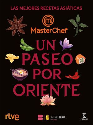 UN PASEO POR ORIENTE.(MASTERCHEF)