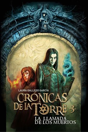 LLAMADA DE LOS MUERTOS 3 CRONICAS DE LA TORRE