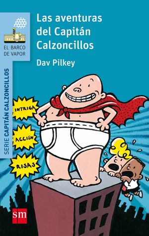 LAS AVENTURAS DELCAPITAN CALZONCILLOS