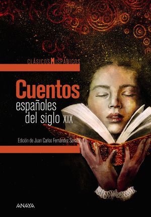 CUENTOS ESPAÑOLES DEL SIGLO XIX.(CLASICOS HISPANIC