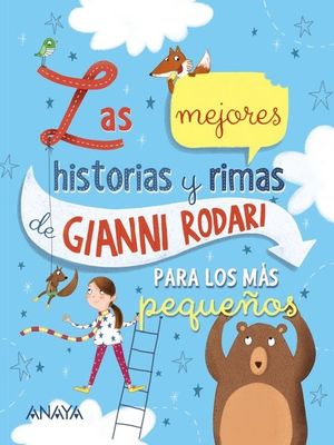 LAS MEJORES HISTORIAS Y RIMAS DE GIANNI RODARI PARA LOS MÁS PEQUE