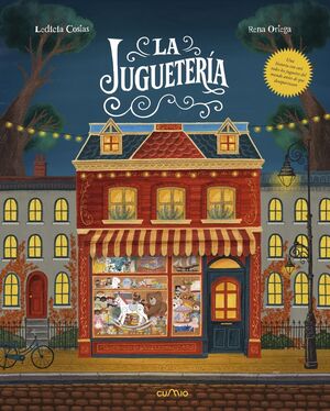 LA JUGUETERÍA - UN VIAJE ILUSTRADO POR LA HISTORIA DE LOS JUGUETES