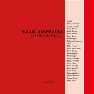 MIGUEL HERNANDEZ-25 POEMAS ILUSTRADO