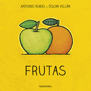 DE LA CUNA A LA LUNA: FRUTAS