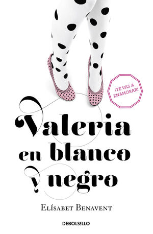 VALERIA EN BLANCO Y NEGRO - SAGA VALERIA 3