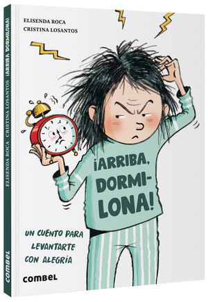 ¡ARRIBA, DORMILONA!