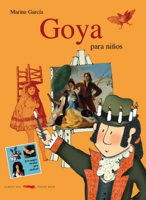 GOYA PARA NIÑOS (CASTELLANO)