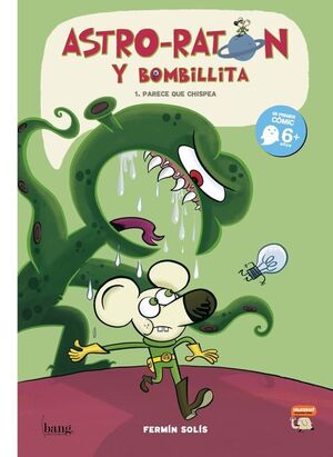 ASTRO-RATÓN Y BOMBILLITA. 1