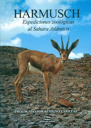 HARMUSCH : EXPEDICIONES ZOOLÓGICAS AL SAHARA OCCIDENTAL