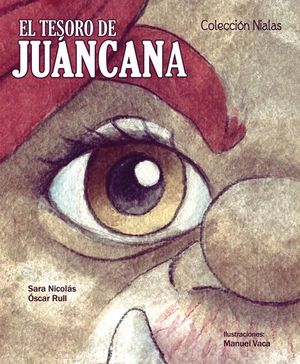 EL TESORO DE JUANCANA