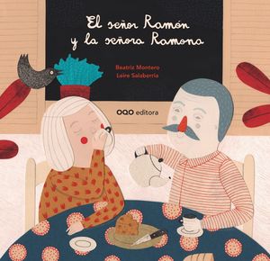 EL SEÑOR RAMÓN Y LA SEÑORA RAMONA