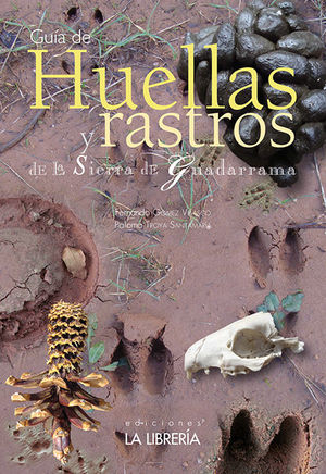 HUELLAS Y RASTROS SIERRA GUADARR