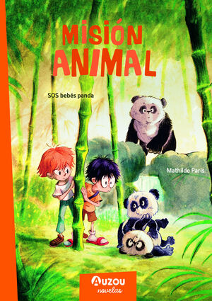 MISIÓN ANIMAL SOS: BEBÉS PANDA